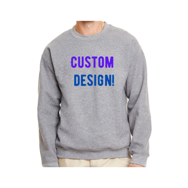 Custom Design Sweatshirt - Image 3